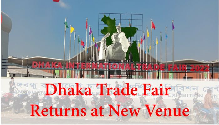 Dhaka Trade Fair Returns at New Venue  