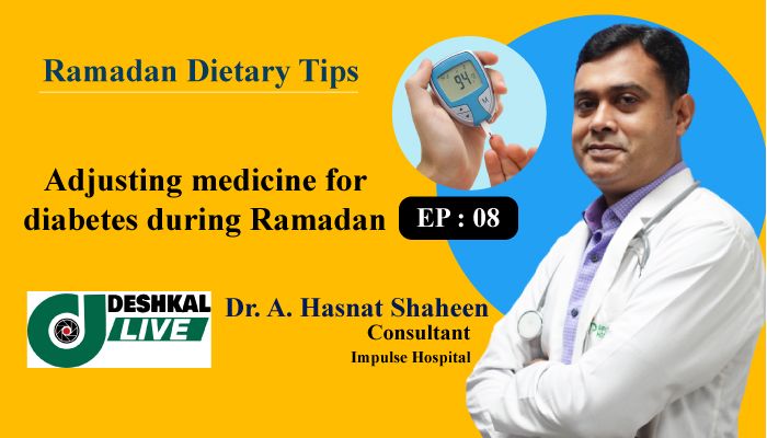Adjusting Medicine for Diabetes during Ramadan