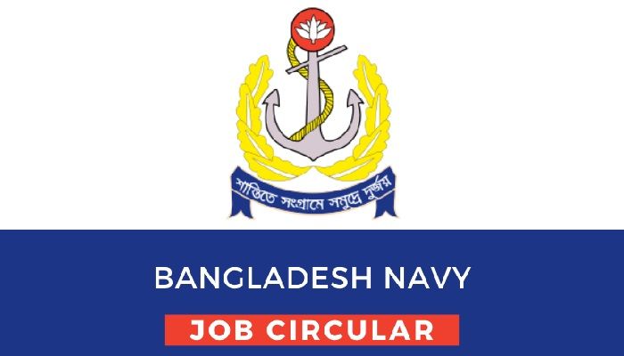 Bangladesh Navy Offers Job On Passing SSC
